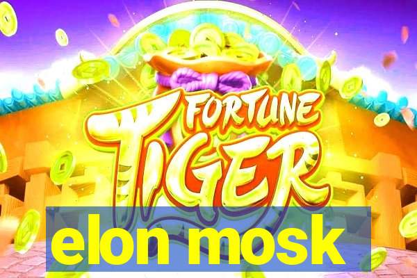 elon mosk